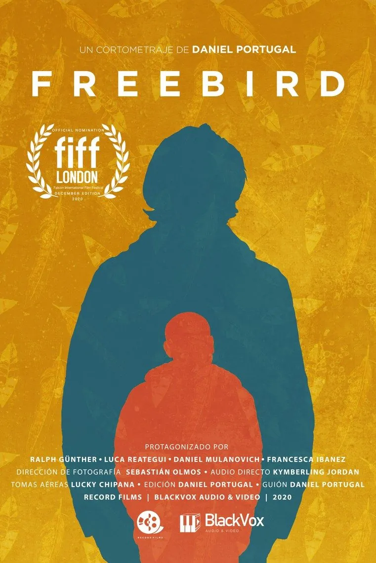 Freebird — Campaign · Film poster